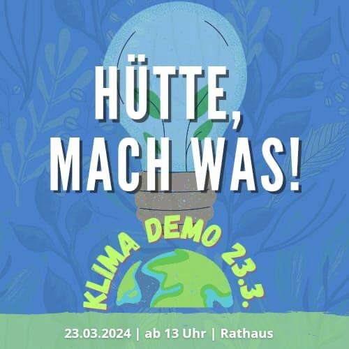Klima-Demo 23.03.2024 in Hütte